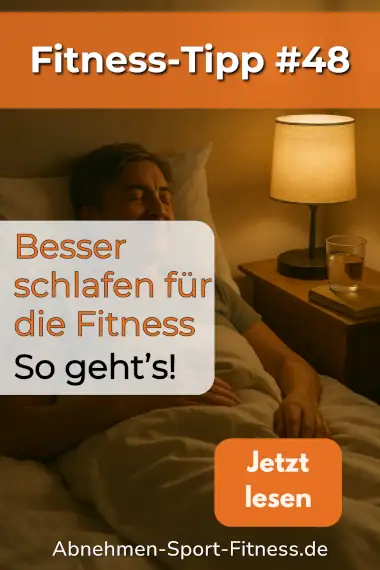Ein Mann liegt in seinem Bett und schläft. Dazu Text: Besser schlafen für die Fitness. So geht's!