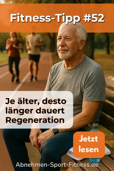 Ein älterer Mann in Sportkleidung sitzt und ruht sich aus, während im Hintergrund jüngere Menschen joggen. Dazu Text: Je älter, desto länger dauert Regeneration